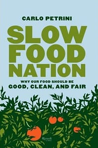 Slow Food Nation Book 
